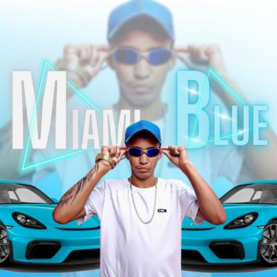 Miami Blue's cover