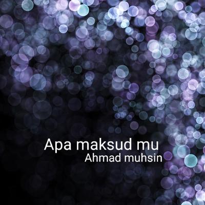 Apa Maksud Mu's cover