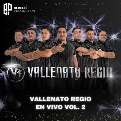 Vallenato Regio, en Vivo, Vol. 2's cover