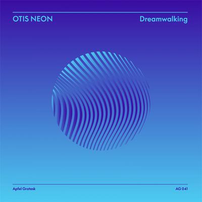 Dreamwalking By Otis Neon's cover