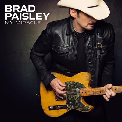 My Miracle By Brad Paisley's cover