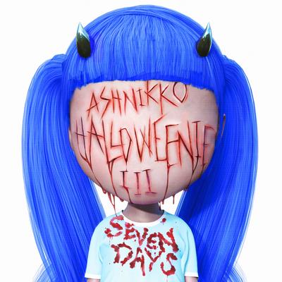 Halloweenie III: Seven Days By Ashnikko's cover