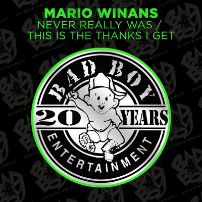 This Is the Thanks I Get (feat. Black Rob) By Mario Winans, Black Rob's cover