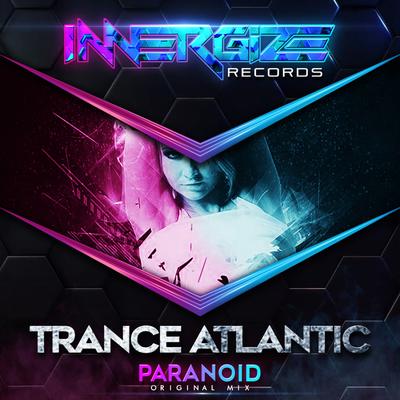 Paranoid By Trance Atlantic's cover