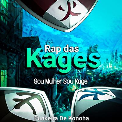 Rap das Kages - Sou Mulher Sou Kage's cover