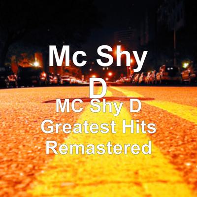 Rapp Will Never Die By MC Shy D's cover