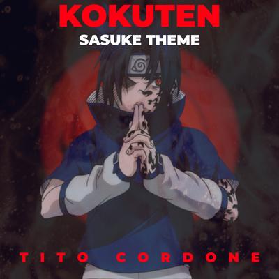 Sasuke Theme (Kokuten) [from "Naruto Shippuden"]'s cover