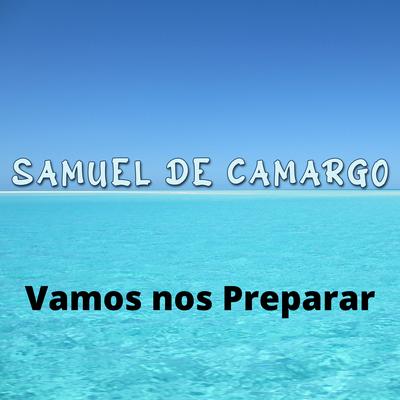 Sou Criança Senhor By Samuel de Camargo's cover