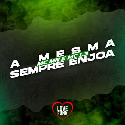 A Mesma Sempre Enjoa's cover