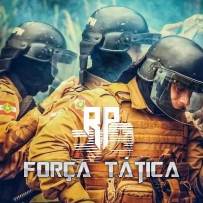 Força Tática By RP39's cover