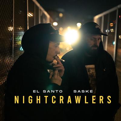 Nightcrawlers By El Santo, Saske's cover