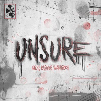 UNSURE By NGO, Rasmus Wahlgren's cover