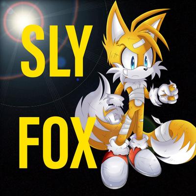 Sly Fox's cover
