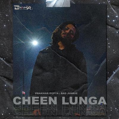 Cheen Lunga's cover