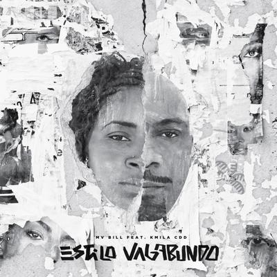 Estilo Vagabundo 1 By MV Bill, Kmila CDD's cover