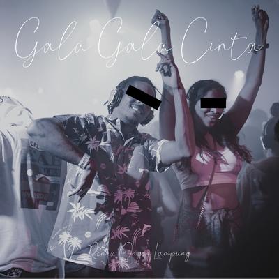 Gala Gala Cinta's cover