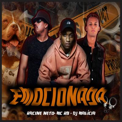 Emocionada (Brega Funk) By racine neto, DJ Malicia, Mc RB's cover