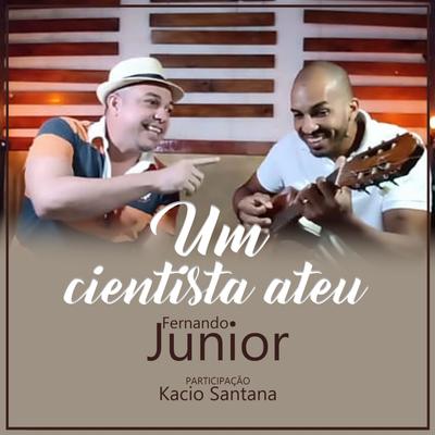 Um Cientista Ateu By Fernando Júnior's cover