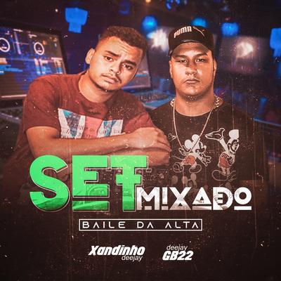 Set Mixado Baile da Alta's cover