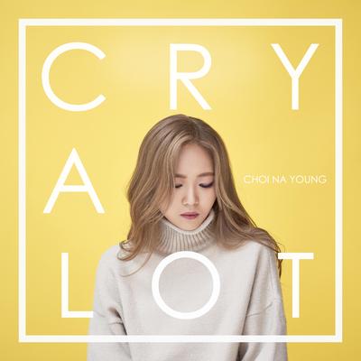 Cry A Lot's cover