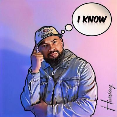 I Know By Hizway's cover