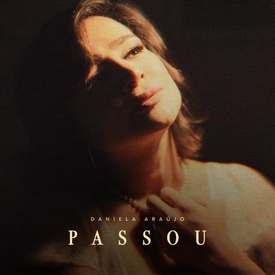 Passou By Daniela Araújo's cover