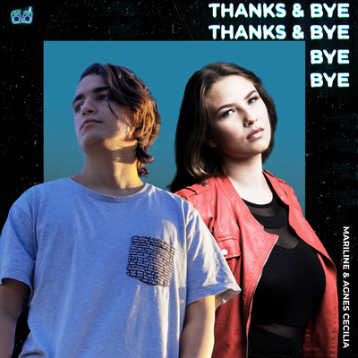 Thanks & Bye By Mariline, Agnes Cecilia's cover
