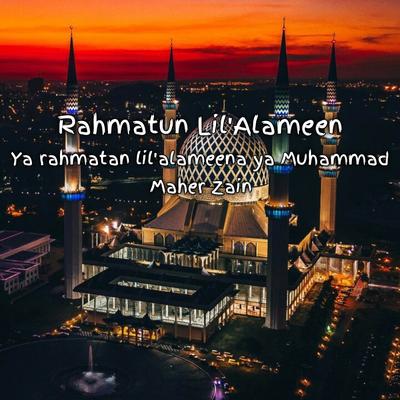 Rahmatun Lil'Alameen - Sholawat Penenang hati 's cover