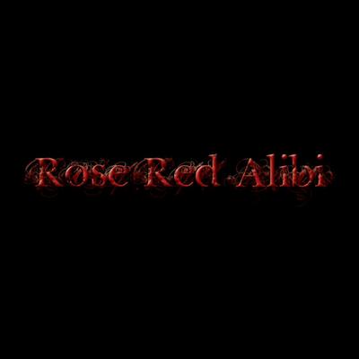 Rose Red Alibi's cover
