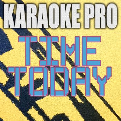 Time Today (Originally Performed by Moneybagg Yo) (Instrumental Version) By Karaoke Pro's cover