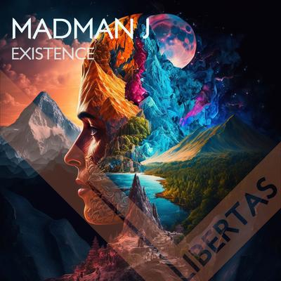 Existence By Madman J's cover