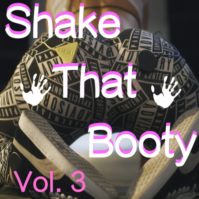 Shake That Booty, Vol. 3's cover