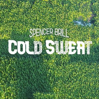 Cold Sweat By Spencer Brill's cover