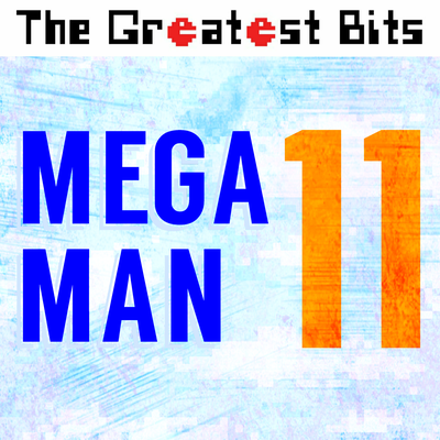 Blast Man (from "Mega Man 11") By The Greatest Bits's cover