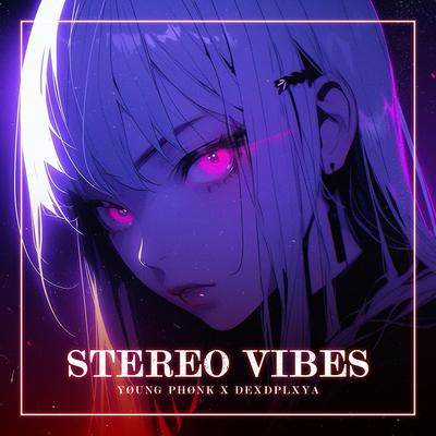 Stereo Vibes's cover