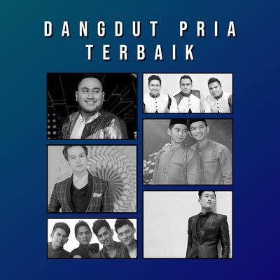 Dangdut Pria Terbaik's cover