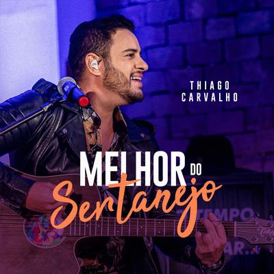 Dias Melhores (Ao Vivo) By Thiago Carvalho's cover