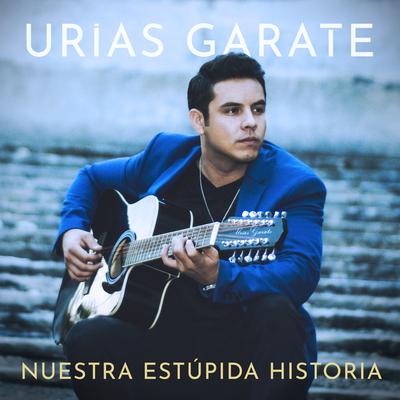 Fuerte No Soy By Urias Garate's cover