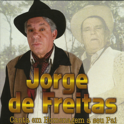 Homenagem a Meu Pai By Jorge de Freitas, Gildo de Freitas's cover