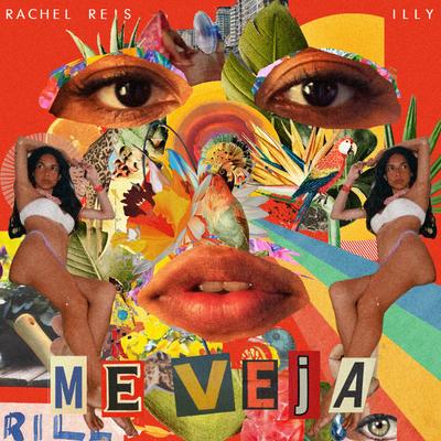 Me Veja By Illy, Rachel Reis's cover