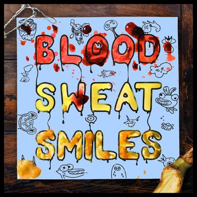 Blood, Sweat & Smiles (The Remixes)'s cover