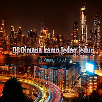DJ Dimana kamu Jedag jedug's cover