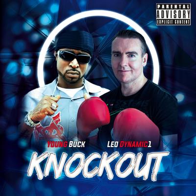 Knockout By Young Buck, Leo Dynamic1's cover