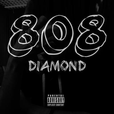 808 Diamond's cover