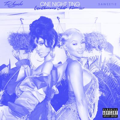 One Night Ting (feat. Saweetie) [Gentlemens Club Remix]'s cover