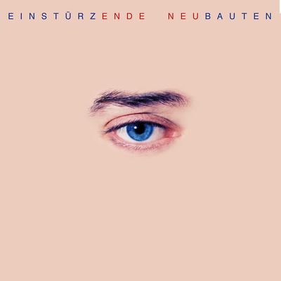 Installation N°1 By Einstürzende Neubauten's cover