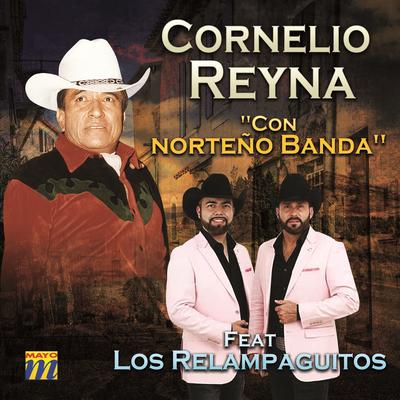 Cornelio Reyna Con Norteño Banda's cover