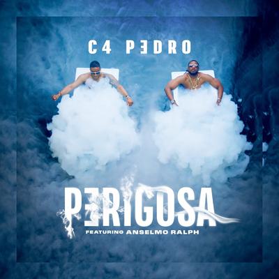 Perigosa (feat. Anselmo Ralph) By C4 Pedro, Anselmo Ralph's cover