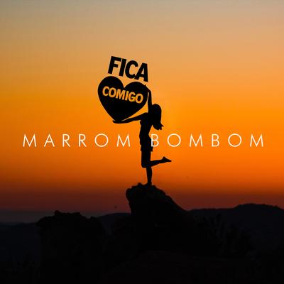 Marrom Bombom By Fica Comigo's cover