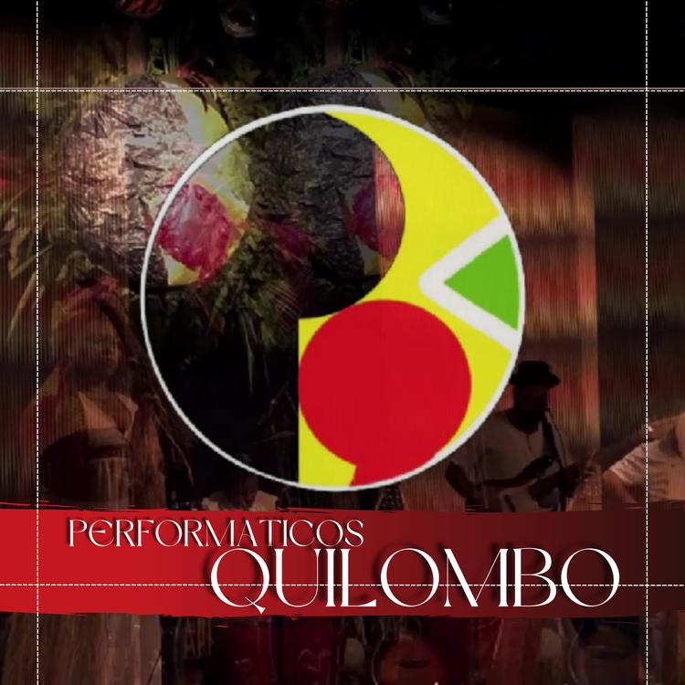 PERFORMÁTICOS QUILOMBO's avatar image